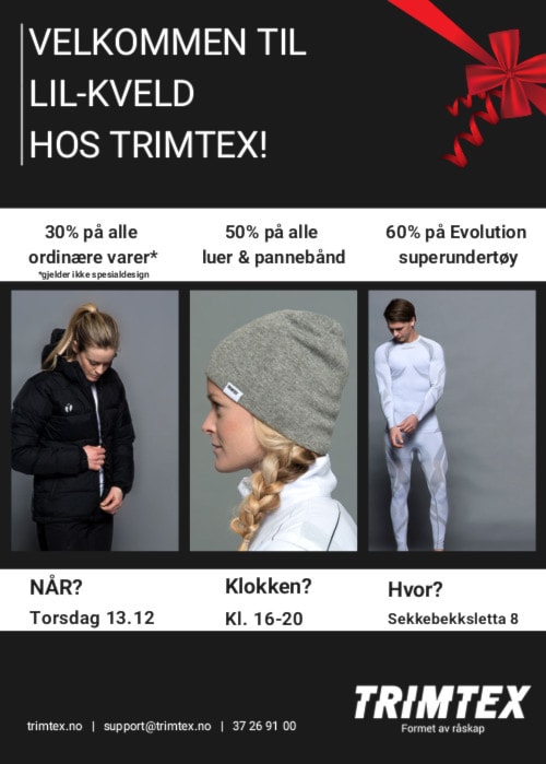 Velkommen til LIL-KVELD HOS TRIMTEX!